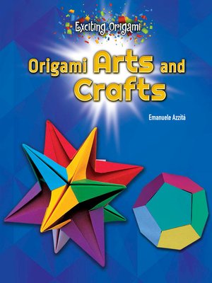 cover image of Origami Arts and Crafts